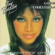 Toni Braxton - Good Vibrations (14 Bombastic Hits) (1997)