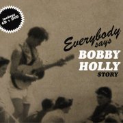 The Supersónicos - Everybody Says - Bobby Holly Complete Recordings (2011) [Hi-Res]