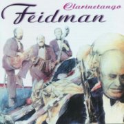 Giora Feidman - Clarinetango (1990)