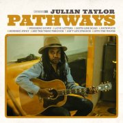 Julian Taylor - Pathways (2024)