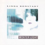 Linda Ronstadt - Winter Light (1993)