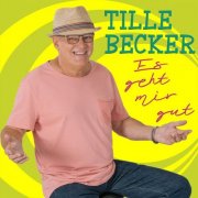 Tille Becker - Es geht mir gut (2026)