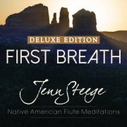 Jenn Steege - First Breath - Native American Flute Meditations (Deluxe Edition) (2022) [Hi-Res]