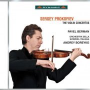 Pavel Berman, Anna Tifu, Orchestra della Svizzera Italiana, Andrey Boreyko - Prokofiev: Violin Concertos Nos. 1 & 2 - Sonata for 2 Violins in C major, Op. 56 (2011)