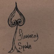 Sean Hayes - Flowering Spade (2007)