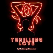 Mark Joseph Wasserman - Thrilling Love (2019)