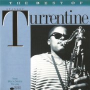 Stanley Turrentine - The Best of Stanley Turrentine (The Blue Note Years) (1989)