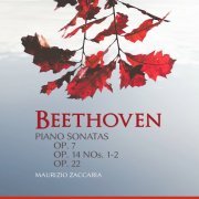 Maurizio Zaccaria - Beethoven: Piano Sonatas, Opp. 7, 14 & 22 (2022) [Hi-Res]