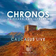 Chronos - Caucasus Live (2024)