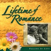 VA - Lifetime Of Romance - Falling In Love (2004)