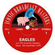 Eagles - The Summit, Houston Texas, USA - 6th November 1976 (Live from Seattle) (2024)