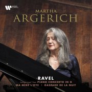 Martha Argerich - Ravel: Adagio assai from Piano Concerto in G, Ma mère l'Oye & Gaspard de la nuit (2025)