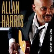 Allan Harris - Open Up Your Mind (2011) FLAC