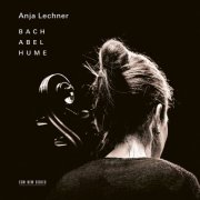 Anja Lechner - Bach – Abel – Hume (2024) [Hi-Res]