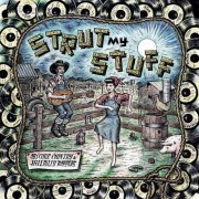 VA - Strut My Stuff: Obscure Country & Hillbilly Boppers (2019) [Hi-Res]