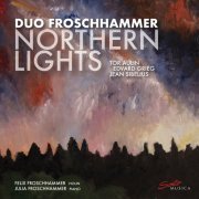 Duo Froschhammer, Felix Froschhammer, Julia Froschhammer - Northern Lights (2019) [Hi-Res]