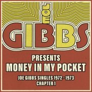 VA - Money In My Pocket - The Joe Gibbs Singles Collection 1972-73 (2023)