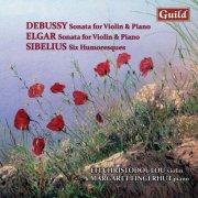 Efi Christodoulou, Margaret Fingerhut - Debussy: Sonata in G Minor, L. 140 - Elgar: Sonata E Minor, Op. 82 - Sibelius: Six Humoresques, Op. 87 & 89 (2011)