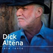 Dick van Altena - Late Lente (2019)