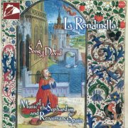 La Rondinella - Music of the Sephardim and Renaissance Spain (1995)