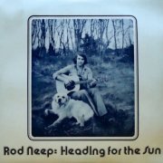 Rod Neep - Heading For The Sun (1973) [Hi-Res]