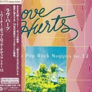 Various Artists - Warner Pop Rock Nuggets 12: Love Hurts (2019)