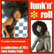 VA - Funk'n'roll - A Collection Of 70's Rare Funky Trips