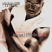 Shaquille O'Neal - You Can't Stop the Reign (1996)