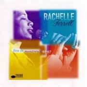 Rachelle Ferrell - Live In Montreux 91-97 (2002) FLAC