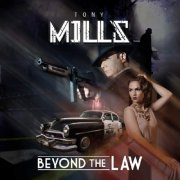 Tony Mills - Beyond The Law (2019) FLAC