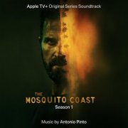 Antonio Pinto - The Mosquito Coast Season 1 (Original Series Score Soundtrack) (2021)