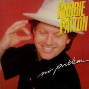 Robbie Patton - No Problem (1984)