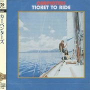 Carpenters - Ticket To Ride (Reissue, Remastered, SHM-CD) (2012)