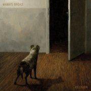 Mama's Broke - Reunion (2026) [Hi-Res]