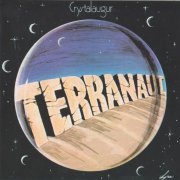 Crystalaugur - Terranaut (Reissue) (1972/2001)