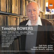 Vanessa Bowers, Saki Kato, Hugh Millington, Miyabi Duo - Timothy Bowers: Guitar Music & Songs (2026) [Hi-Res]
