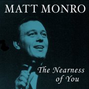 Matt Monro - The Nearness Of You (2015) [Hi-Res]