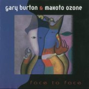 Gary Burton & Makoto Ozone - Face to face (1995)