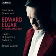 Frank Peter Zimmermann, London Philharmonic Orchestra & Edward Gardne - Elgar: Violin Concerto (2026) [Hi-Res]