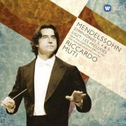 Riccardo Muti - Mendelssohn: Symphonies 3-5 (2011)