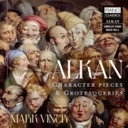 Mark Viner - Alkan: Character Pieces & Grotesqueries (2023) [Hi-Res]