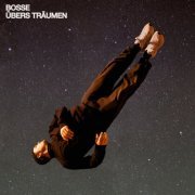 Bosse - Übers Träumen (2023) Hi-Res