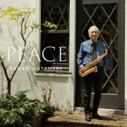 Sadao Watanabe - PEACE (2024) [Hi-Res]