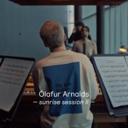 Ólafur Arnalds - Sunrise Session II (2022) [Hi-Res]