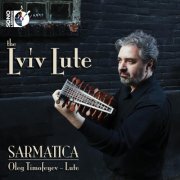 Oleg Timofeyev - The Lviv Lute (2011)