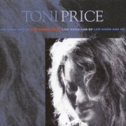 Toni Price - Low Down and Up (1999)