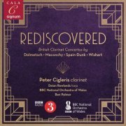 Peter Cigleris, BBC National Orchestra of Wales & Ben Palmer - Rediscovered (2021) [Hi-Res]