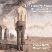 Frank Harte-Donal Lunny - The Hungry Voice (The Song Legacy of Ireland's Great Hunger) (2004/2009) flac