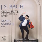 Marc Sabbah - J.S. Bach: Cello Suite No. 5 in C Minor, BWV 1011 (Arr. for Viola by Marc Sabbah) (2026) Hi-Res