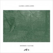 Laima Adelaide - Modern Nature (2021)